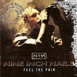 Nine Inch Nails : Feel the Pain